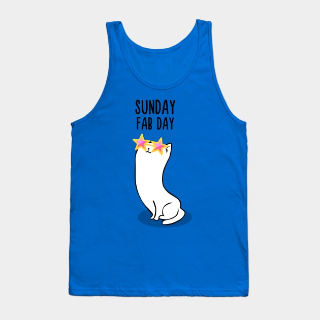 Sunday Fab Day Tank Top by AnishaCreations